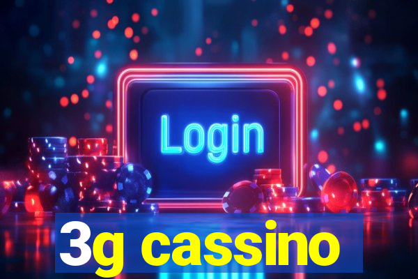 3g cassino